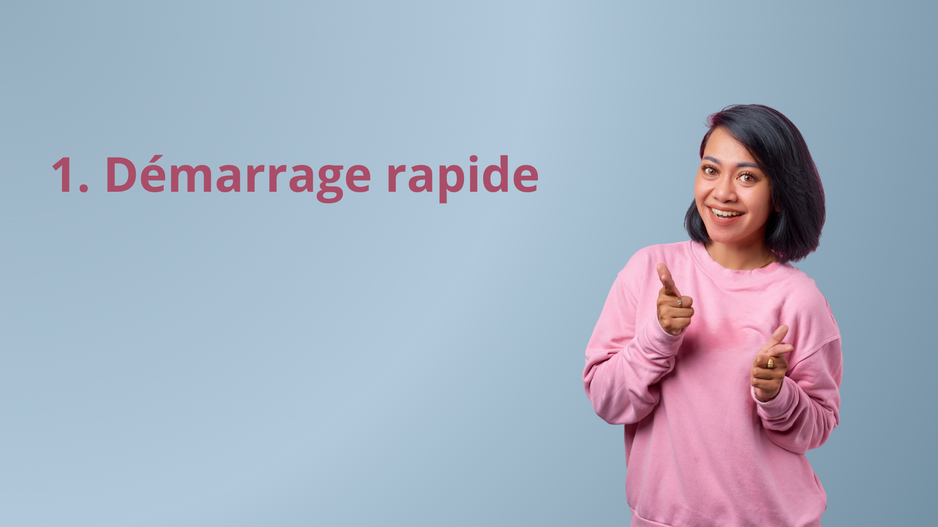 Démarrage Rapide